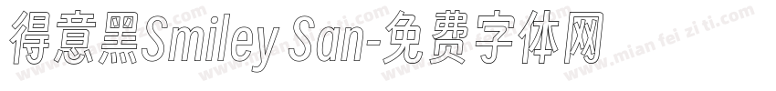 得意黑Smiley San字体转换